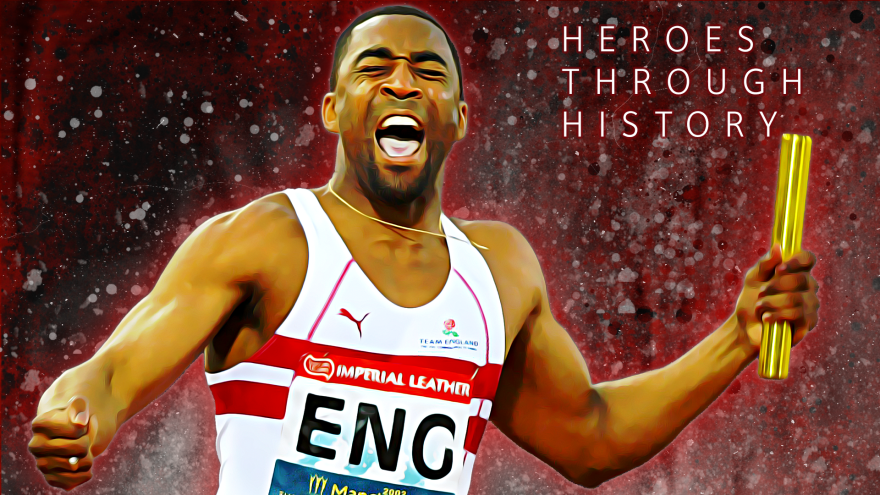 Heroes Through History: Darren Campbell